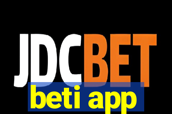 beti app